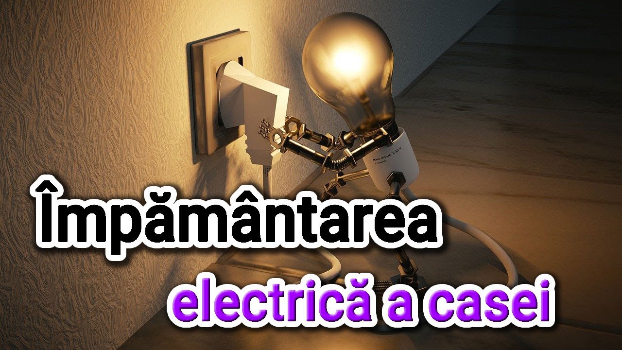 Impamantarea instalatiei electrice a casei