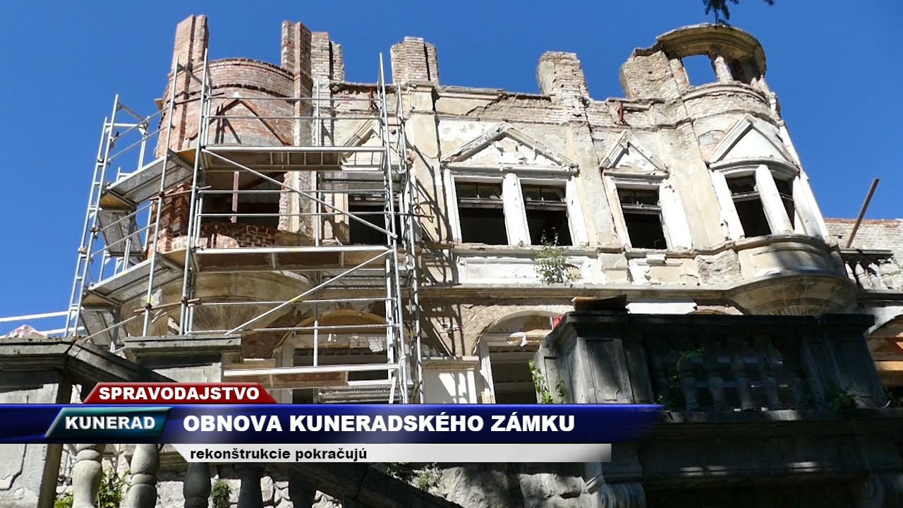 TV SEVERKA - Obnova Kuneradského zámku