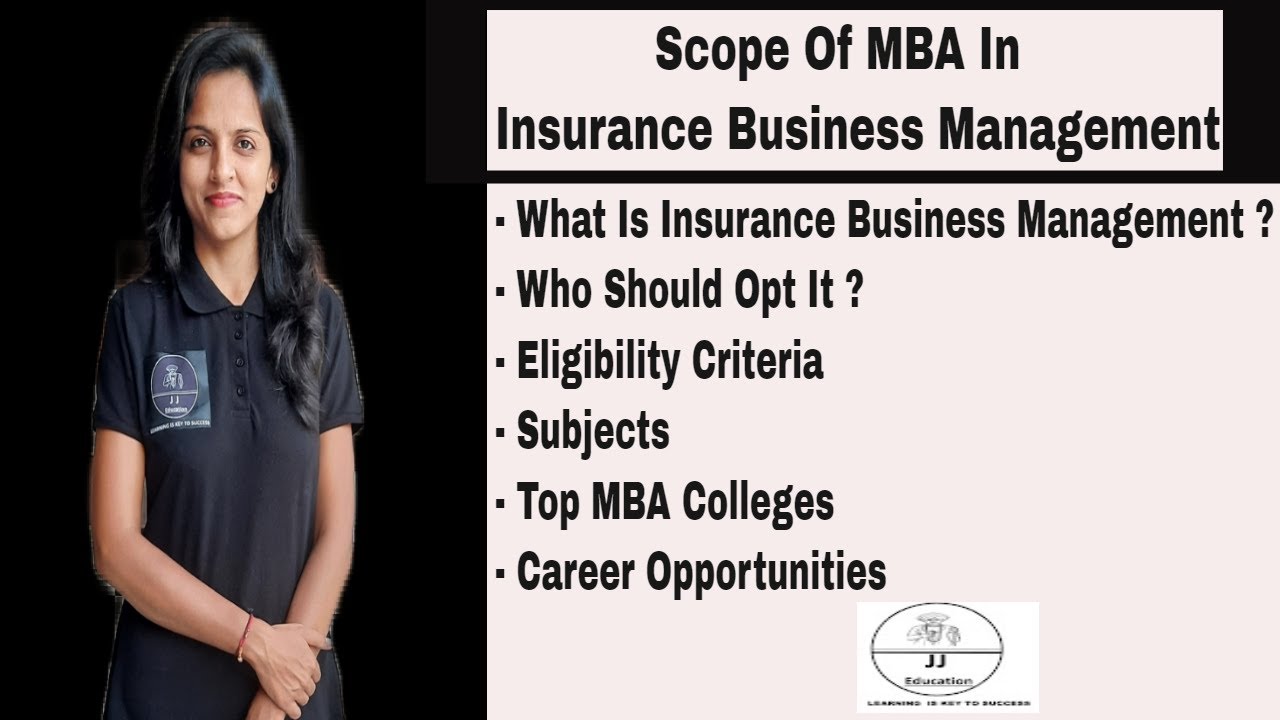 What Is MBA In Insurance Business Management | Scope | Eligibility | Subjects | Career Opportunity