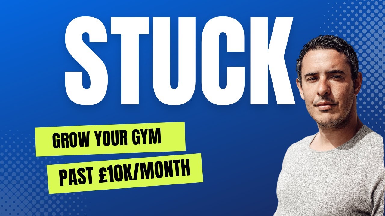 Do THIS to Scale Your Gym Past &pound;10k/month