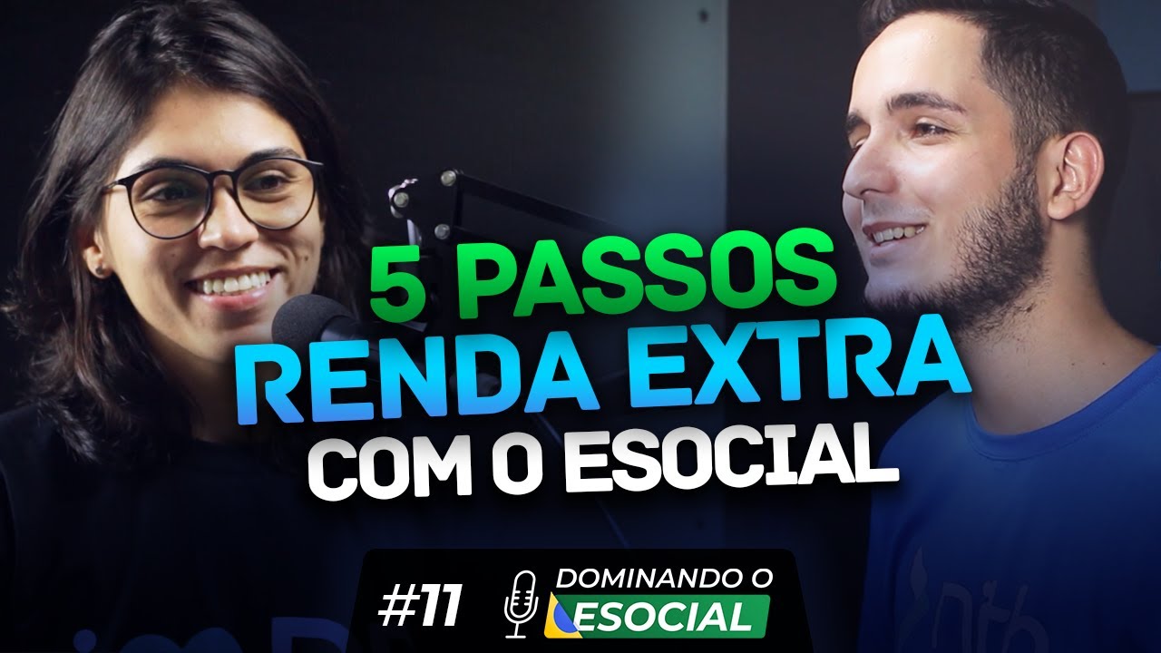 Como ter renda extra trabalhando de casa com o eSocial | Dominando o eSocial | PodCast #11