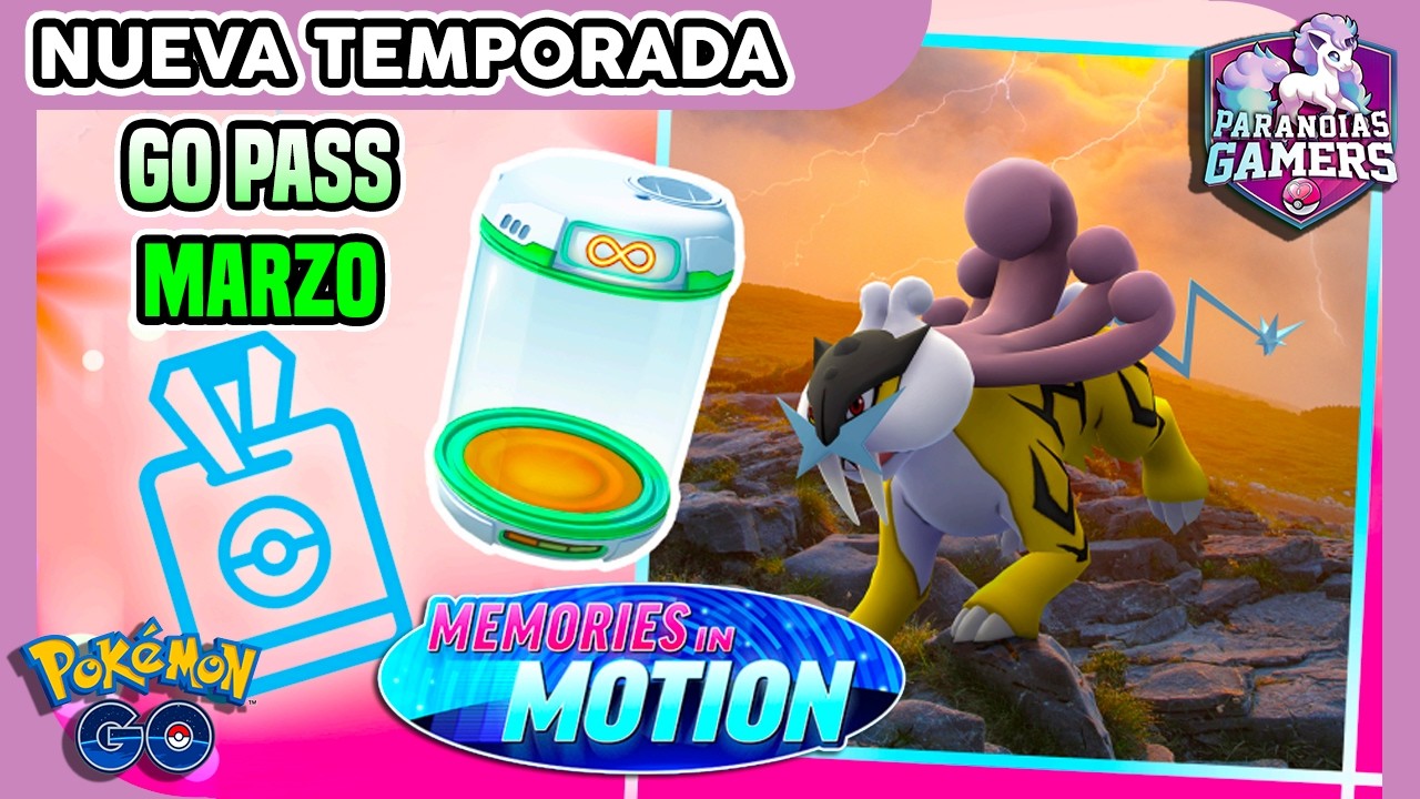 🚨GO PASS CON RAIKOU Y VUELVE LA INCUBADORA CRONOMETRADA en MARZO a Pokémon GO