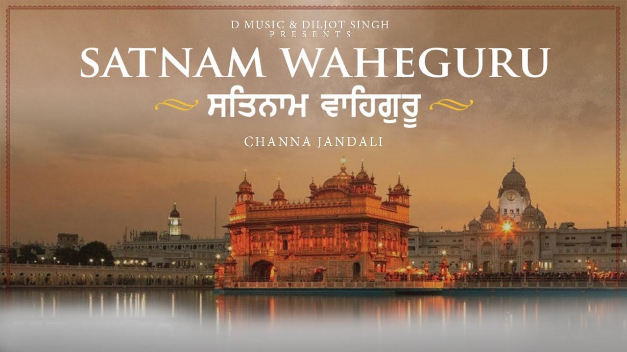 Satnam Waheguru (Cover Song) || Channa Jandali || D Music || New Punjabi Song 2020