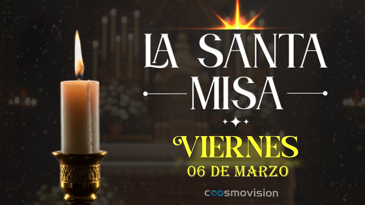 MISA DE HOY, Viernes 6 de Marzo 2026 ✝️ | #Misa Diaria Cosmovisión