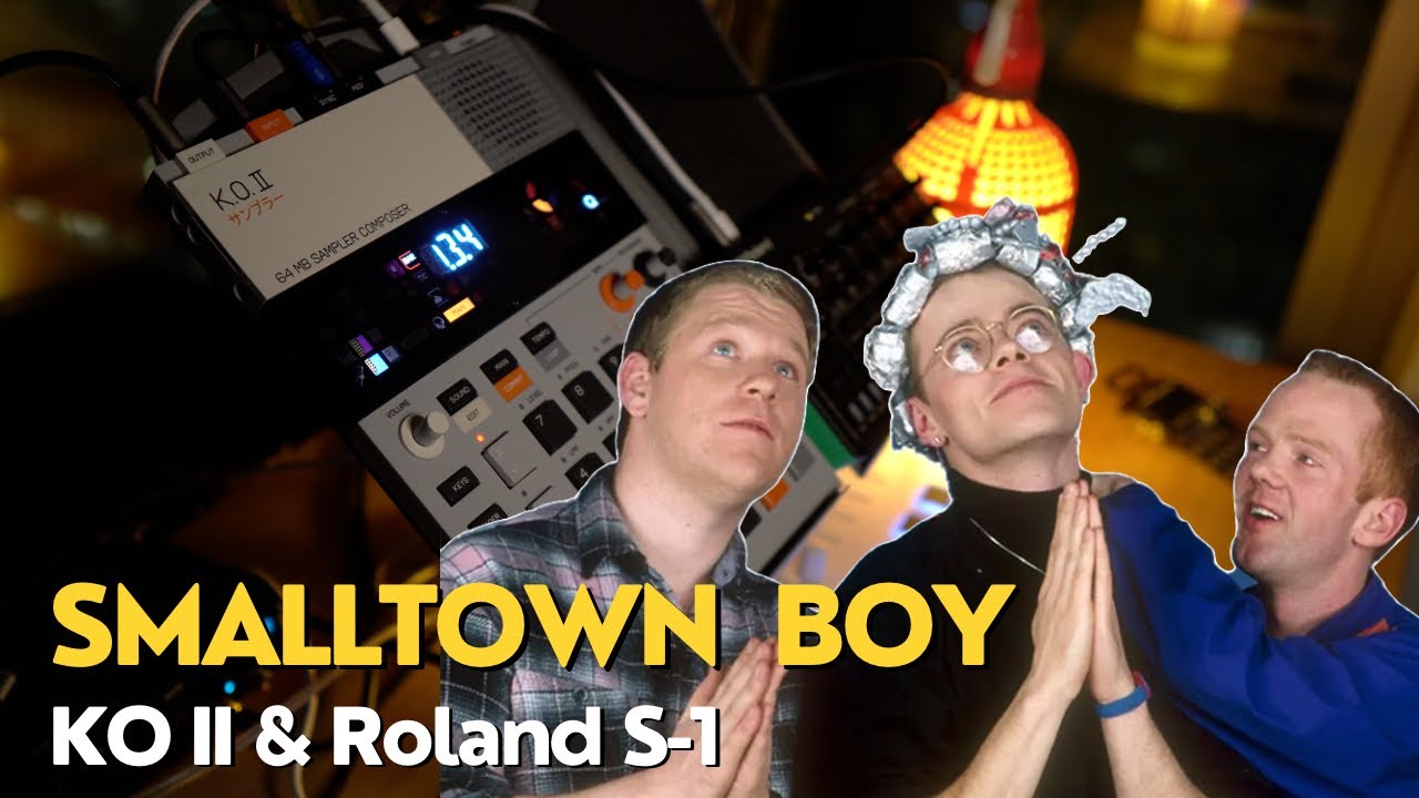 Smalltown Boy // EP-133 KO II & Roland S-1