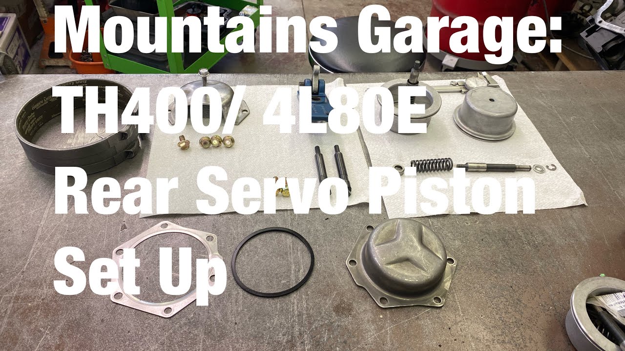 Mountains Garage: настройка поршня заднего сервопривода TH400/4L80E