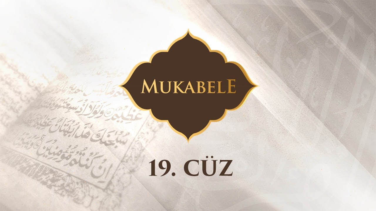 Diyanet Ok Takipli Hatim (Mukabele) - 19. C&uuml;z