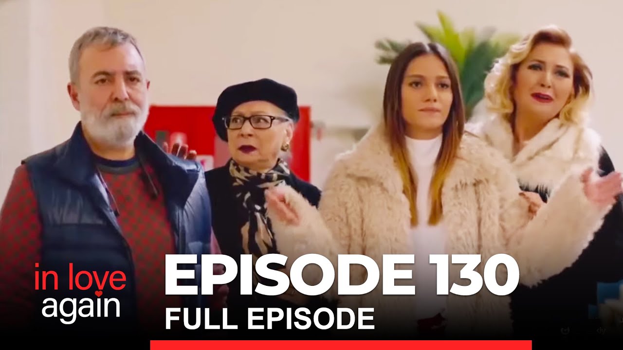 In Love Again Episode 130