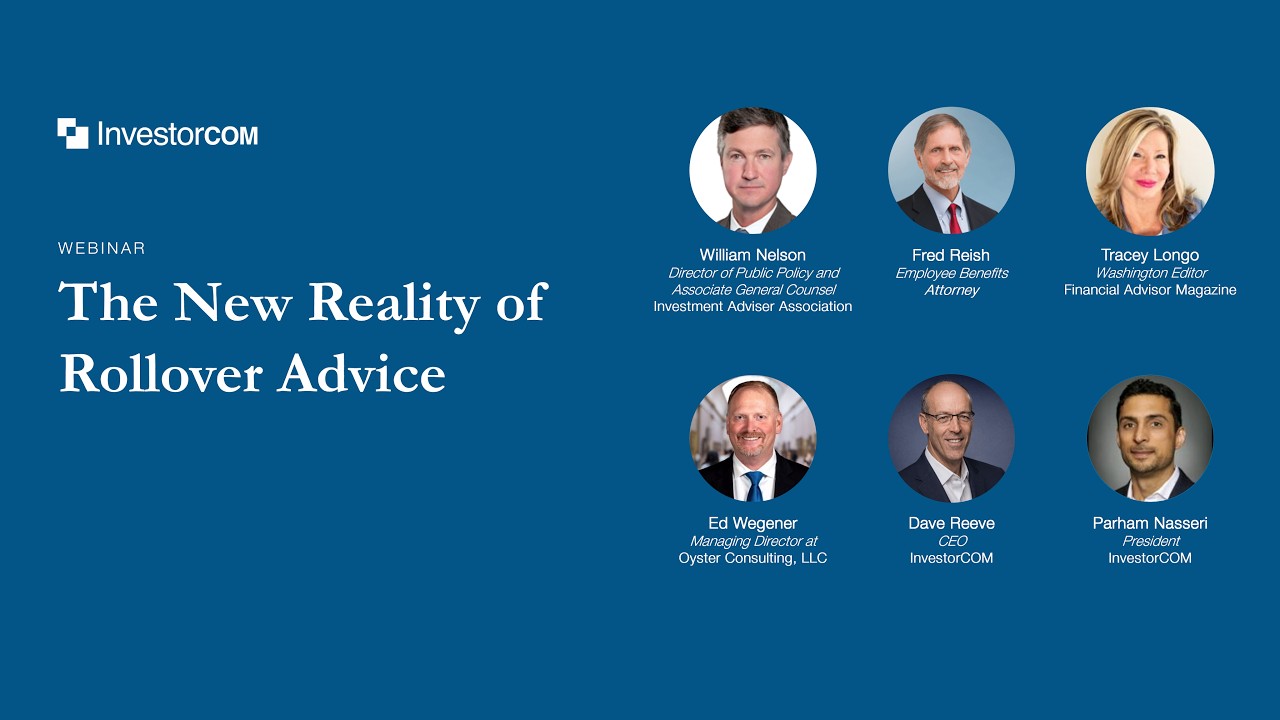The New Reality of Rollover Advice - Full Webinar