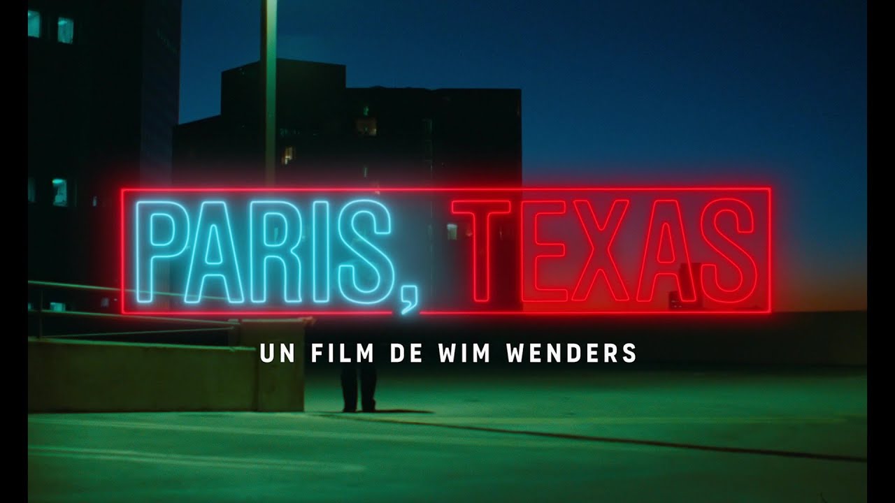 Paris, Texas (1984) - Bande annonce 2024 HD VOST