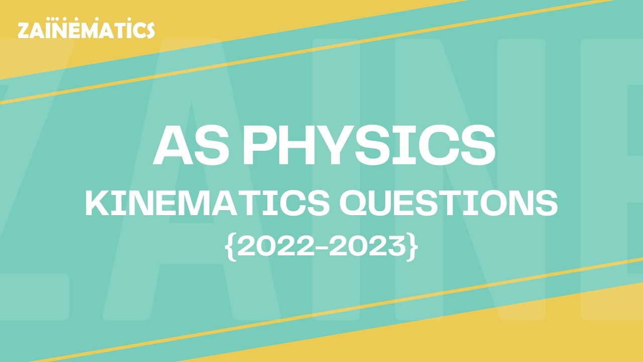 AS Level Physics | Kinematics Questions (2022 and 2023) | Sir Akhtar Mahmood