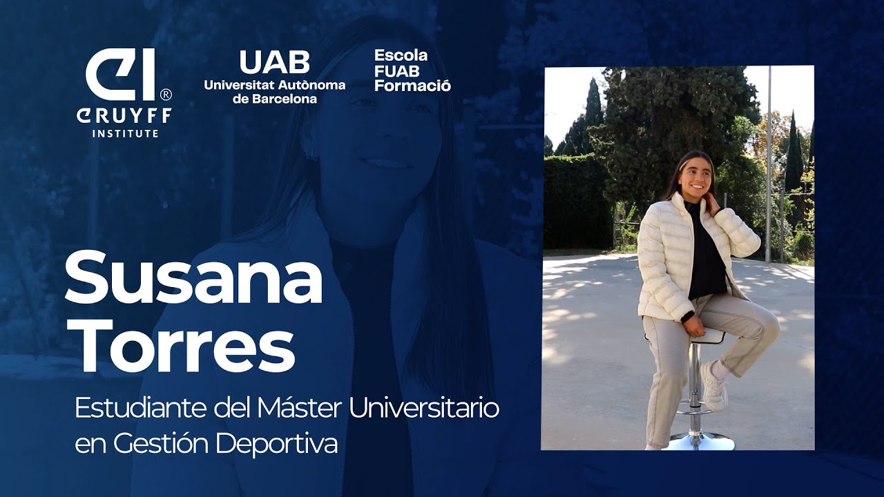 Susana Torres, estudiante del Máster Universitario en Gestión Deportiva | Johan Cruyff Institute