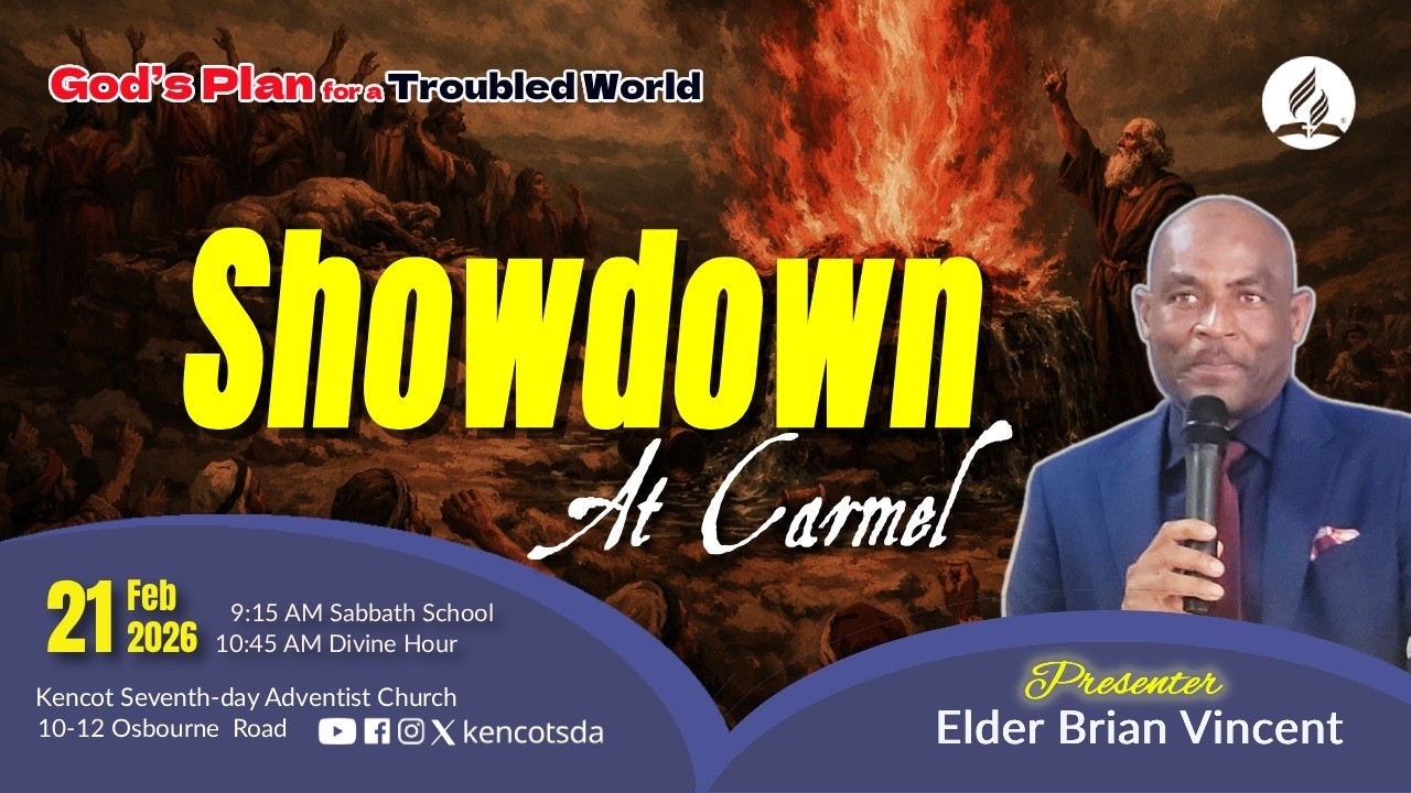 Showdown at Carmel | God's Plan for a Troubled World| Elder Brian Vincent |Sabb Feb 21, 2026, 9:15AM