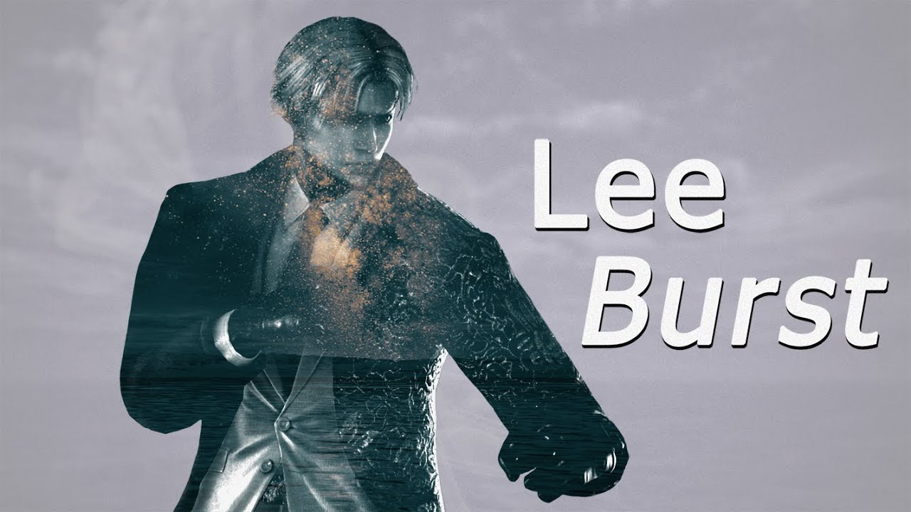 Lee ~ Burst Guide