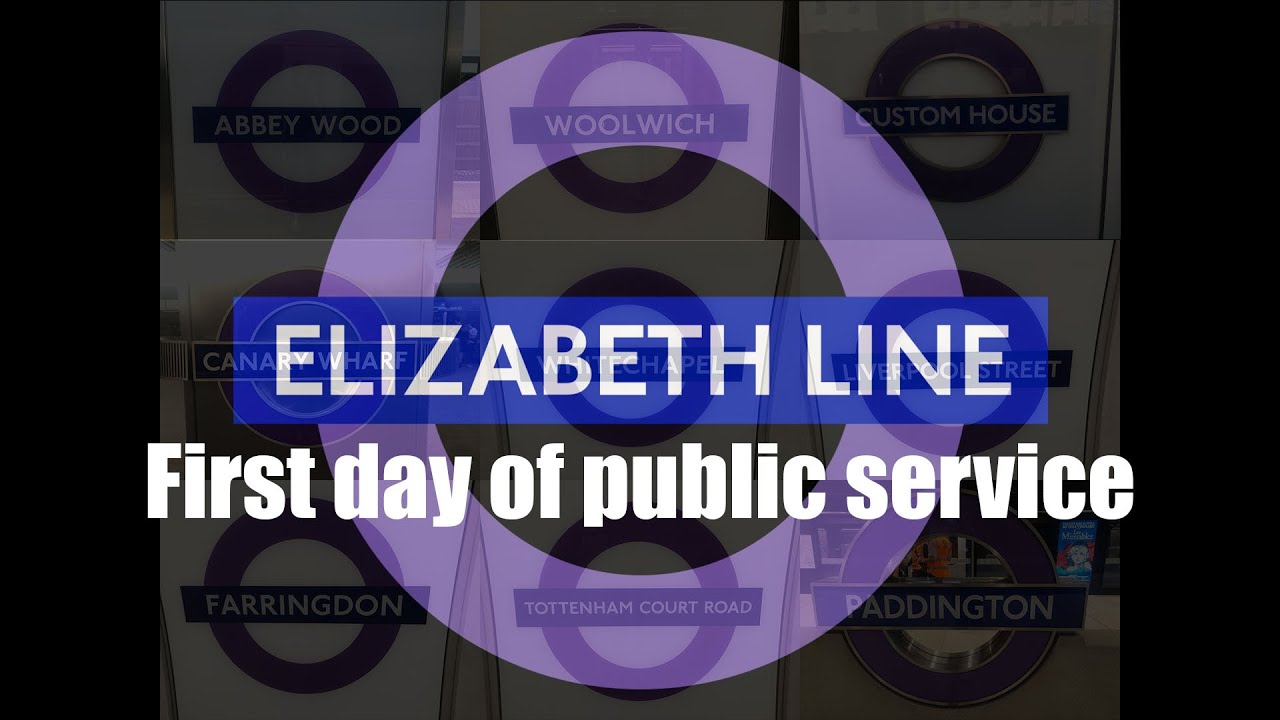 Elizabeth line opening day