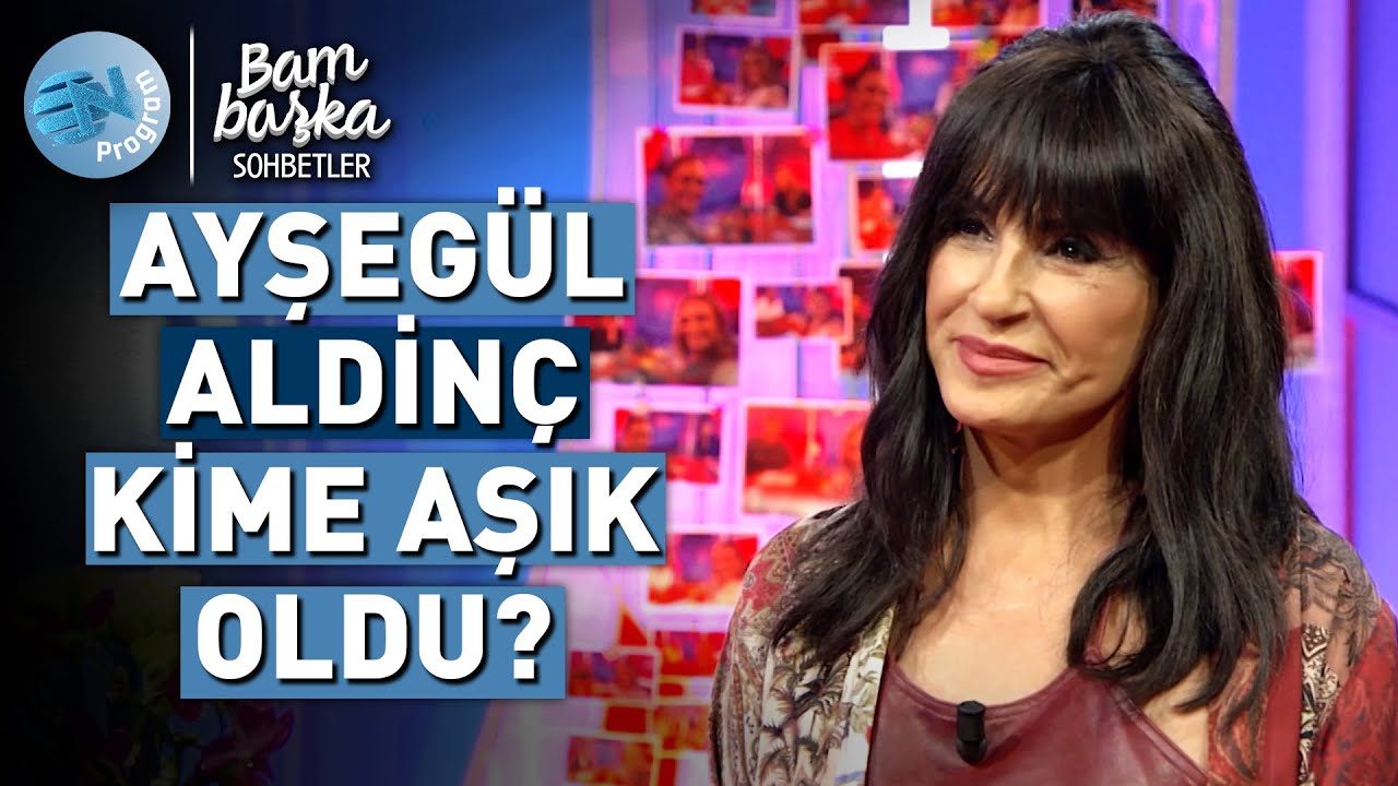 Ayşegül Aldinç, 'Platonik Aşığım!' 