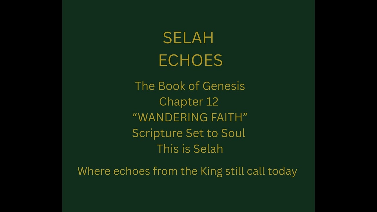 1. Wandering Faith - Genesis Vol II (Chapter 12)