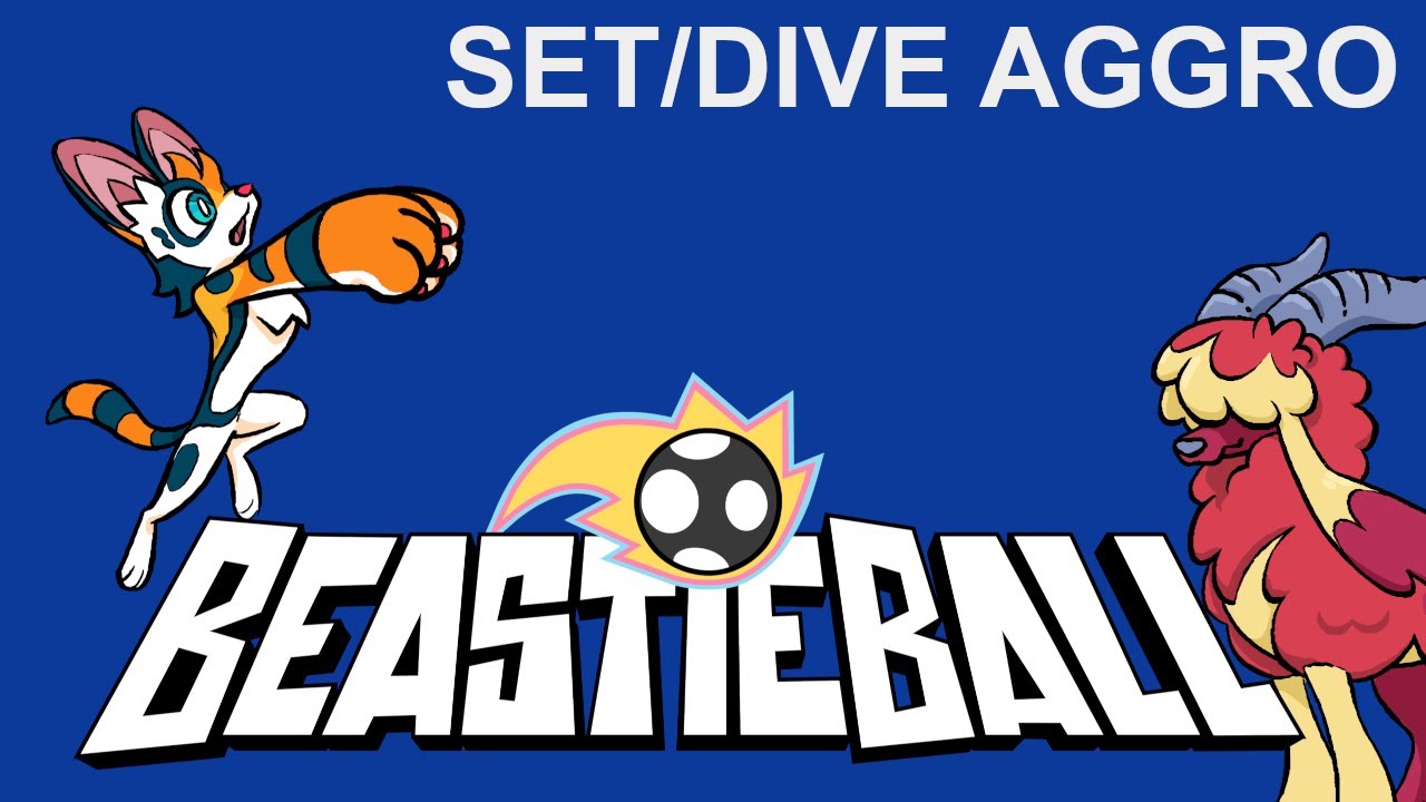 Beastieball! Trying out an aggressive Set/Dive team