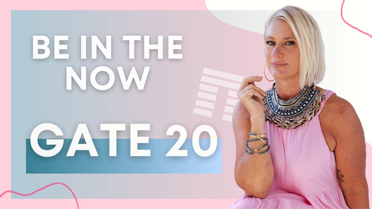 Human Design Gate 20: Master the Power of Now for Potent Marketing