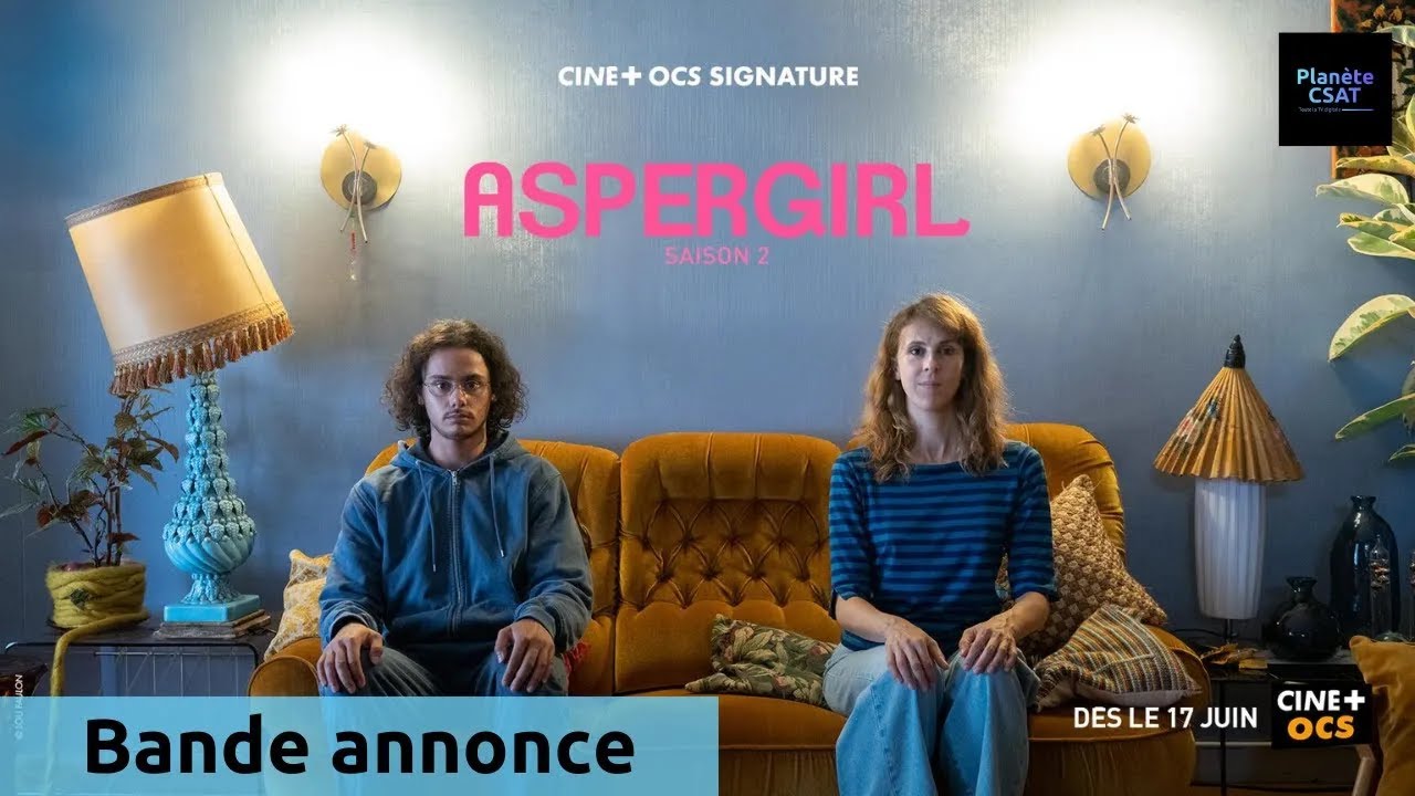 Aspergirl [S.02] | bande annonce | OCS