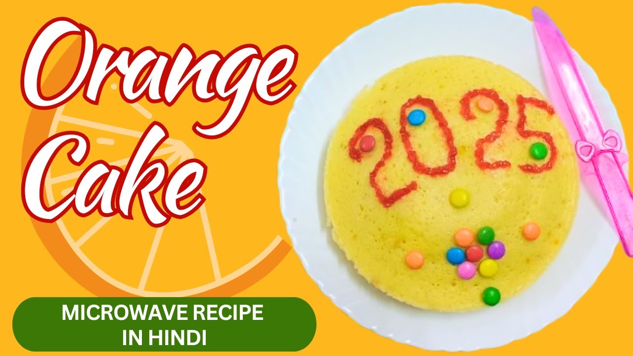 Orange Cake Recipe in Microwave (in Hindi)