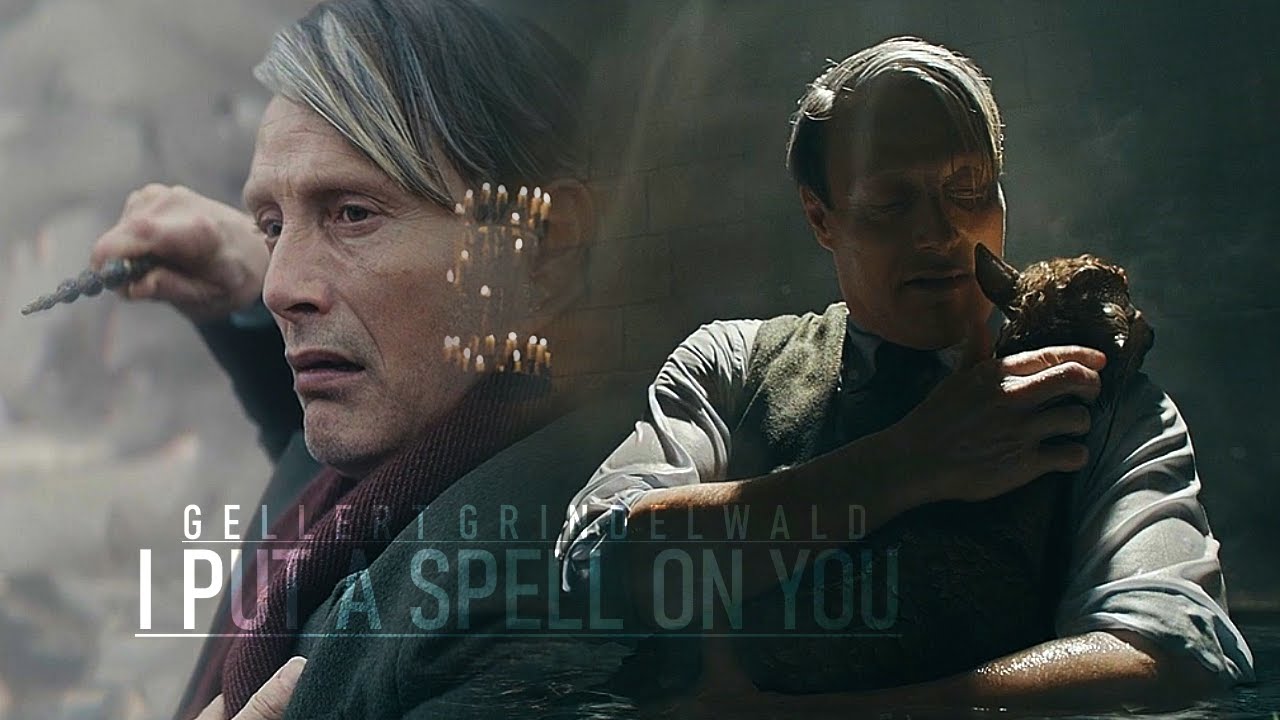 Gellert Grindelwald  │ I Put A Spell On You
