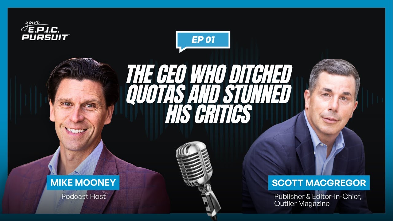 Your E.P.I.C. Pursuit :: Season 1 Ep. 1 :: Scott MacGregor Episode