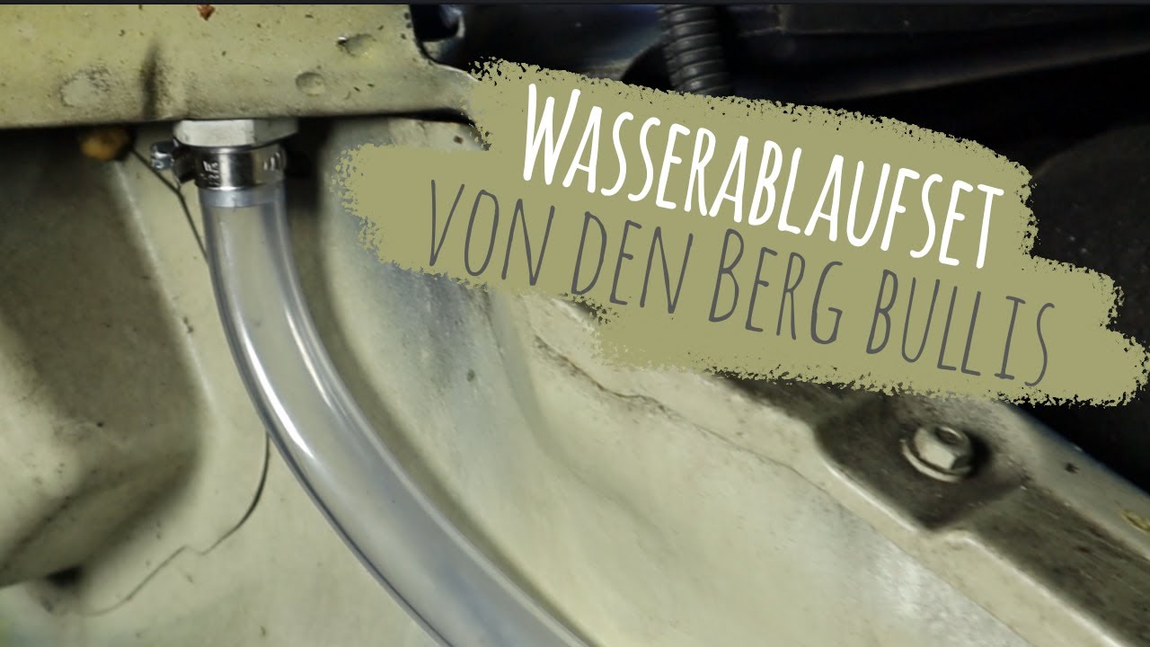 VW T4 Wasserablaufset von den Berg Bullis einbauen | Komposter Rostvorsorge