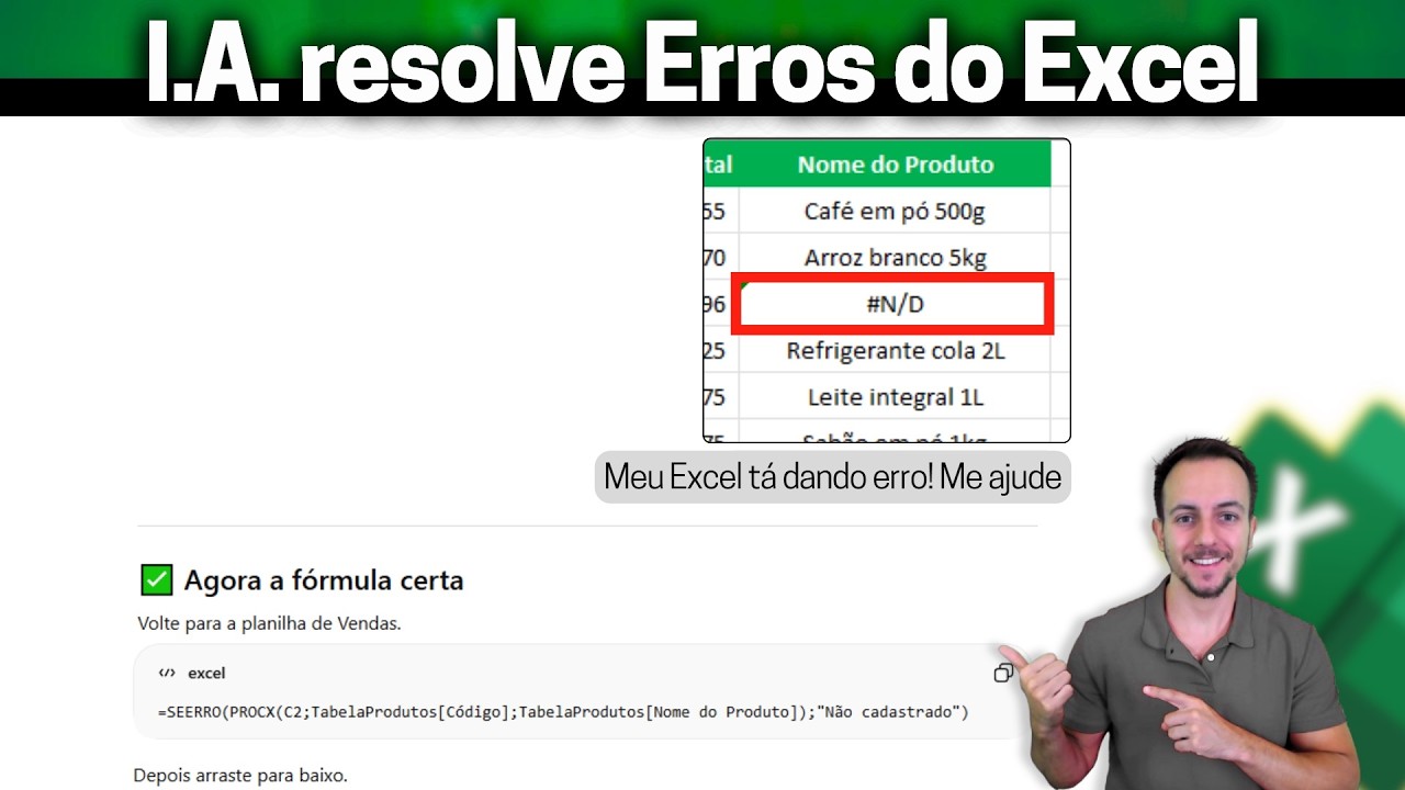 Guia: como usar ChatGPT pra corrigir ERROs do Excel N/D!###DIV!$?