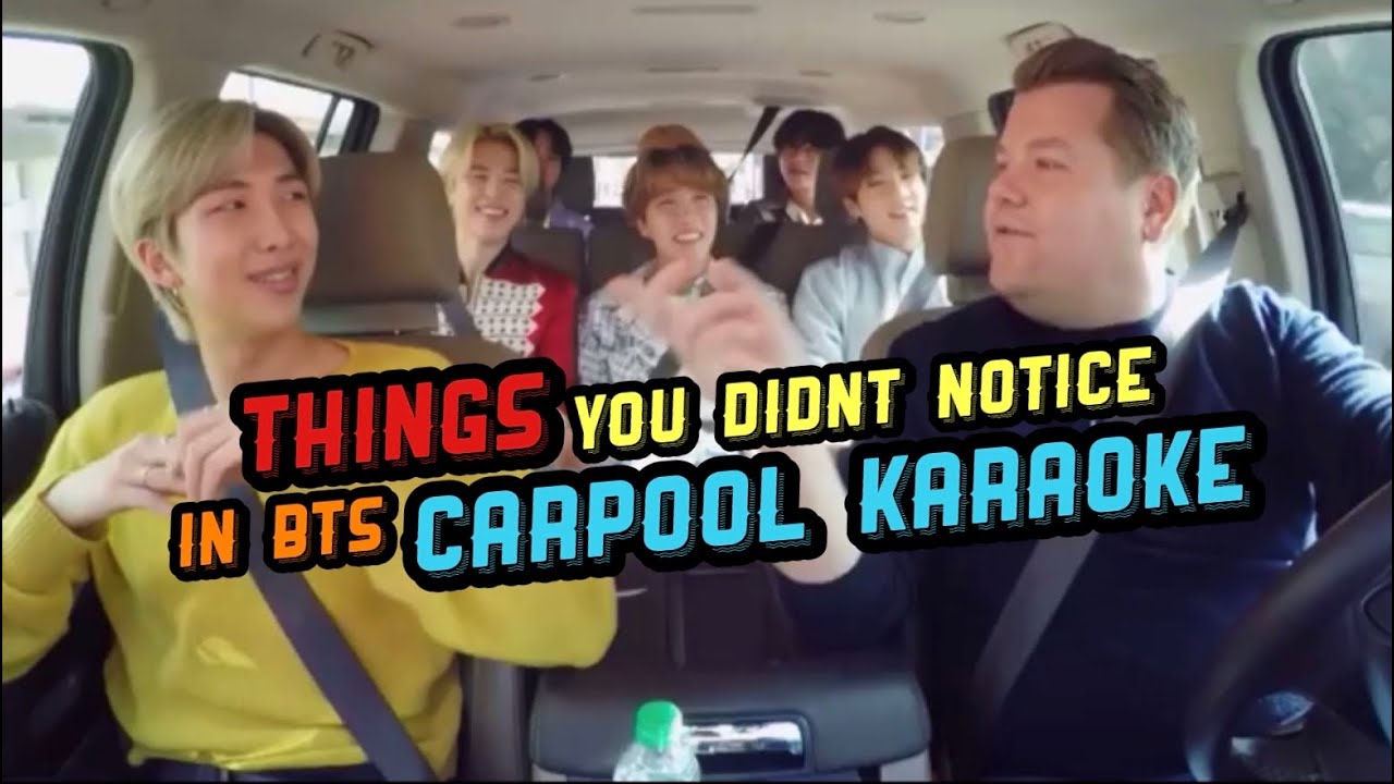 Things you didn’t notice in BTS Carpool Karaoke & Funny Moments