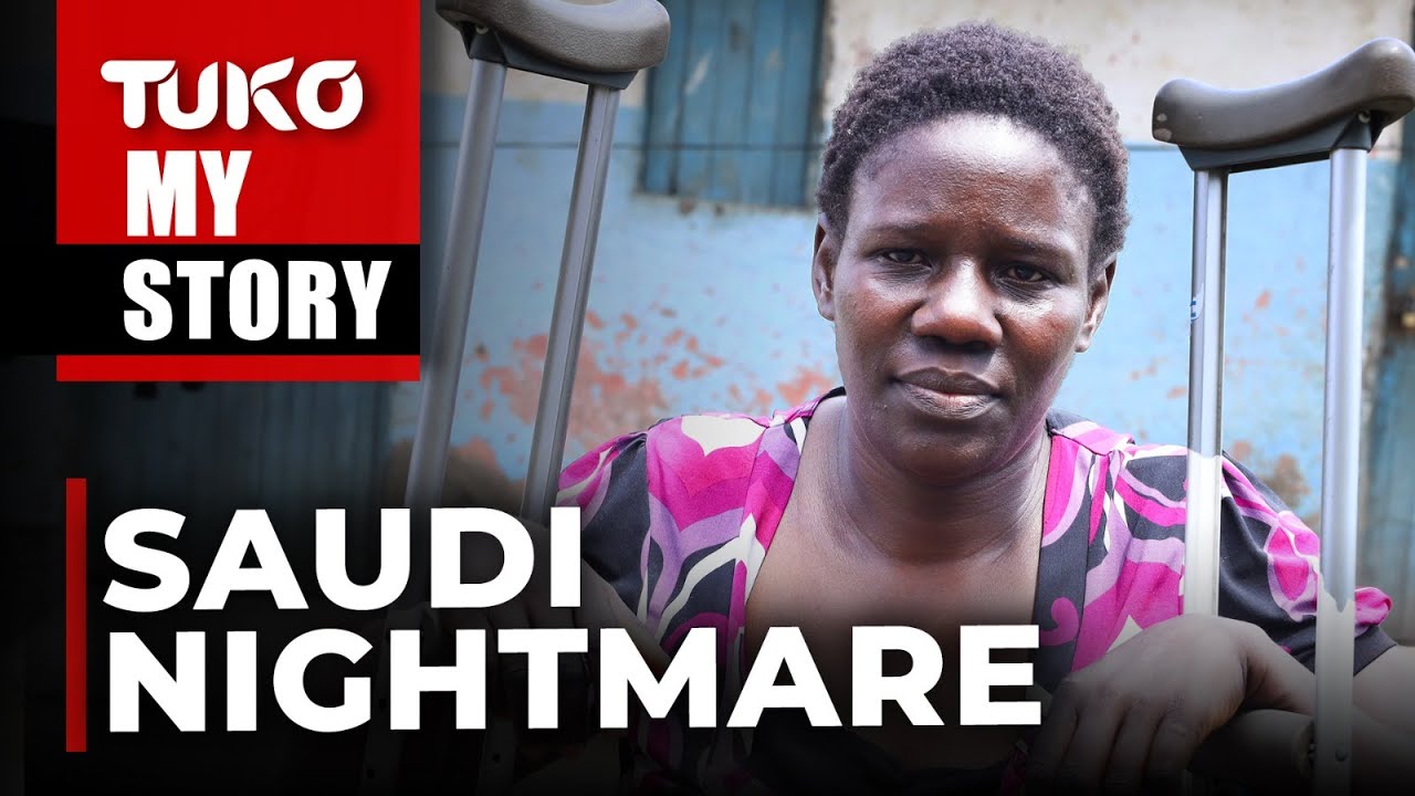 My Saudi boss forced himself on me, I returned to Kenya in a wheelchair | Tuko TV