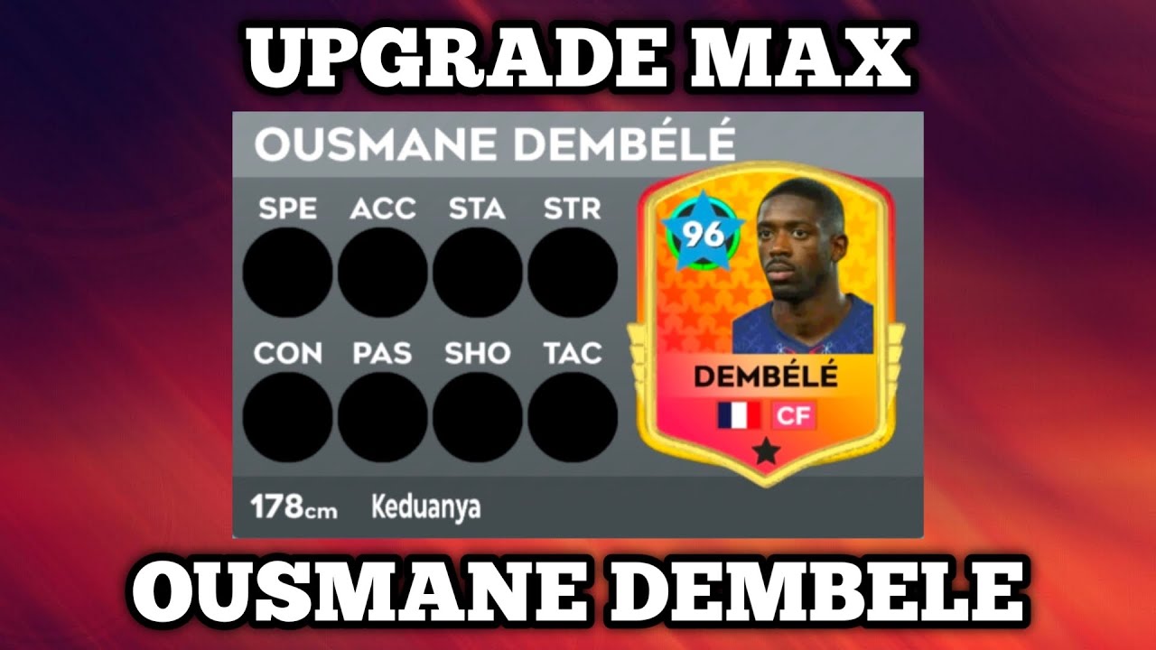 OUSMANE DEMBELE 86 | UPGRADE MAX DLS 26
