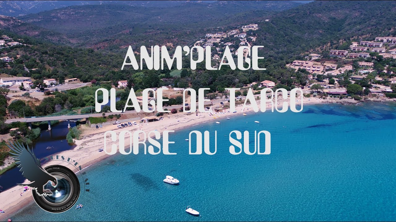 ANIM'PLAGE - Plage Tarco - Corse du Sud - Drone