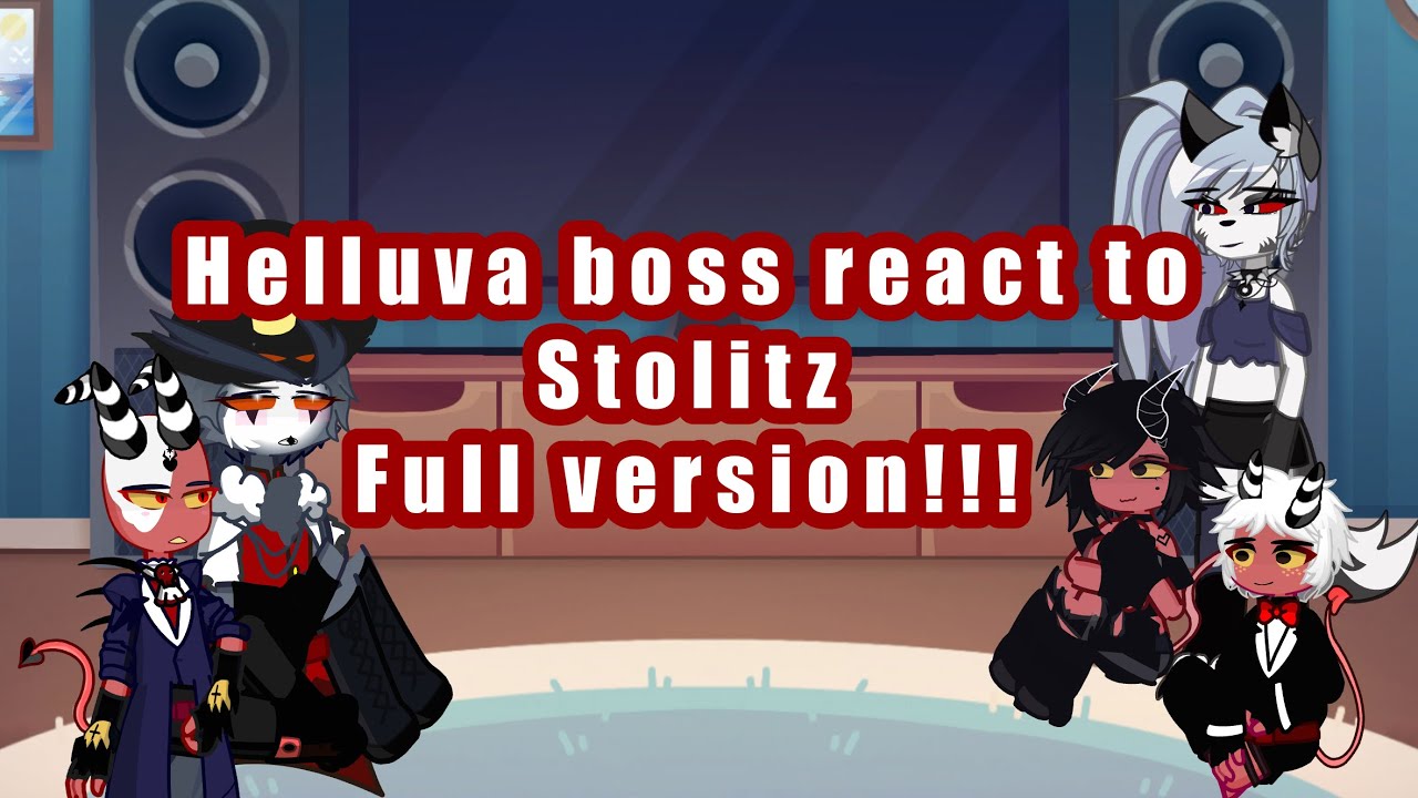 Helluva boss react to Stolitz | BOUTH PARTS! | 2x |