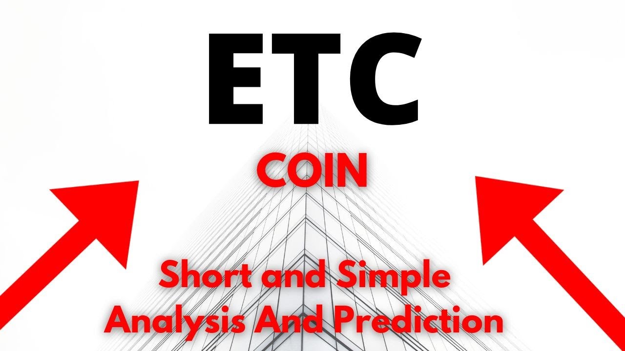 🚨➡  ETC Coin | Technical Analysis And Predictions | Ethereum Classis price Coin | create website
