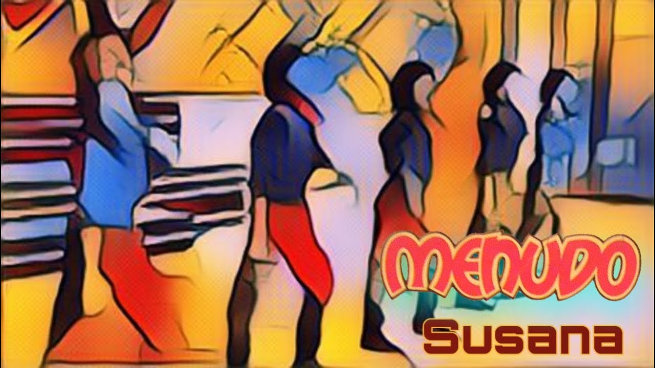 Menudo : Susana ( Sonido Fenomenal! ) A.J.B.