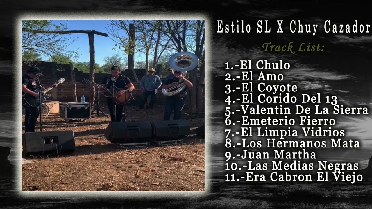 Estilo SL Ft Cazadores De Sinaloa - Album En Vivo Desde Las Tatemas (En Vivo 2022)