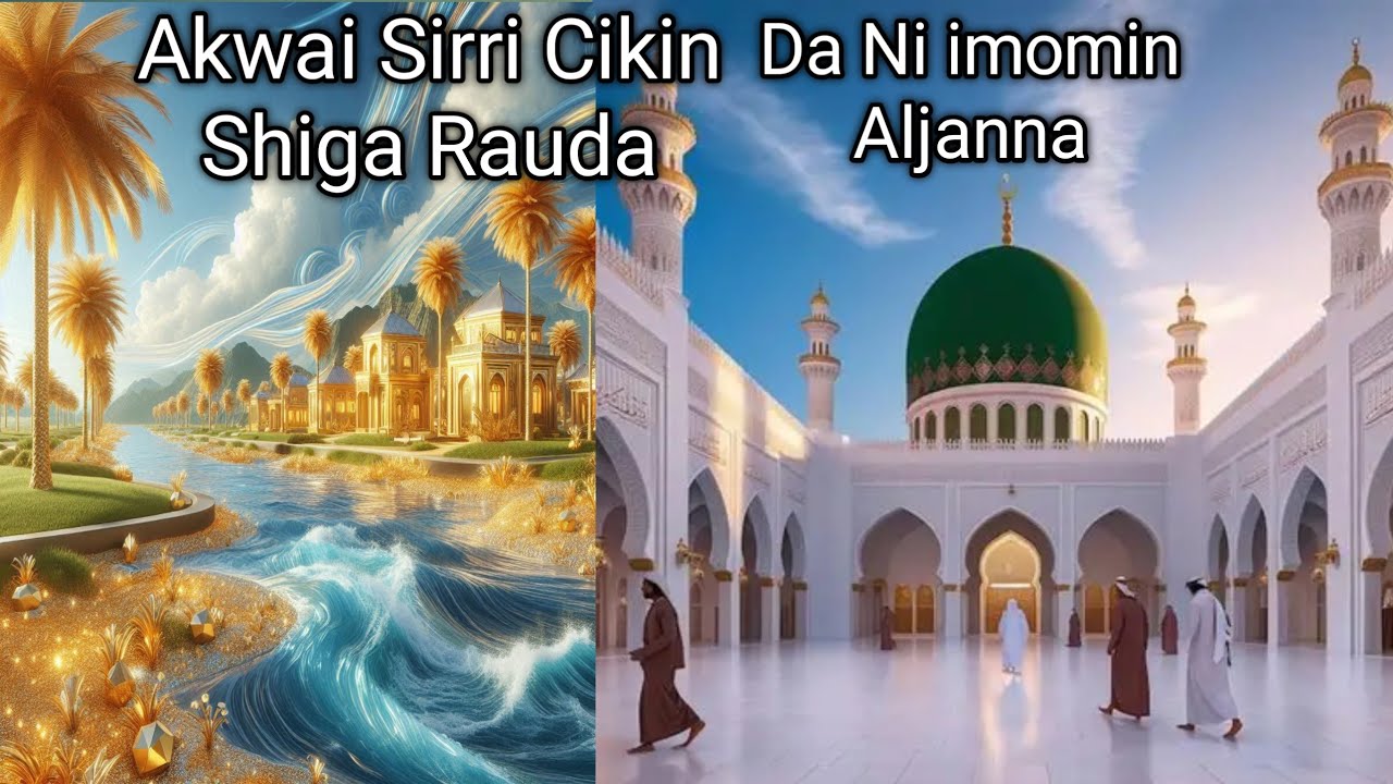 Malam Yace Akwai Sirri cikin Shiga Rauda Da Kuma Ni imomin Aljanna Cikin Wa azin Suratul Taubah 2020