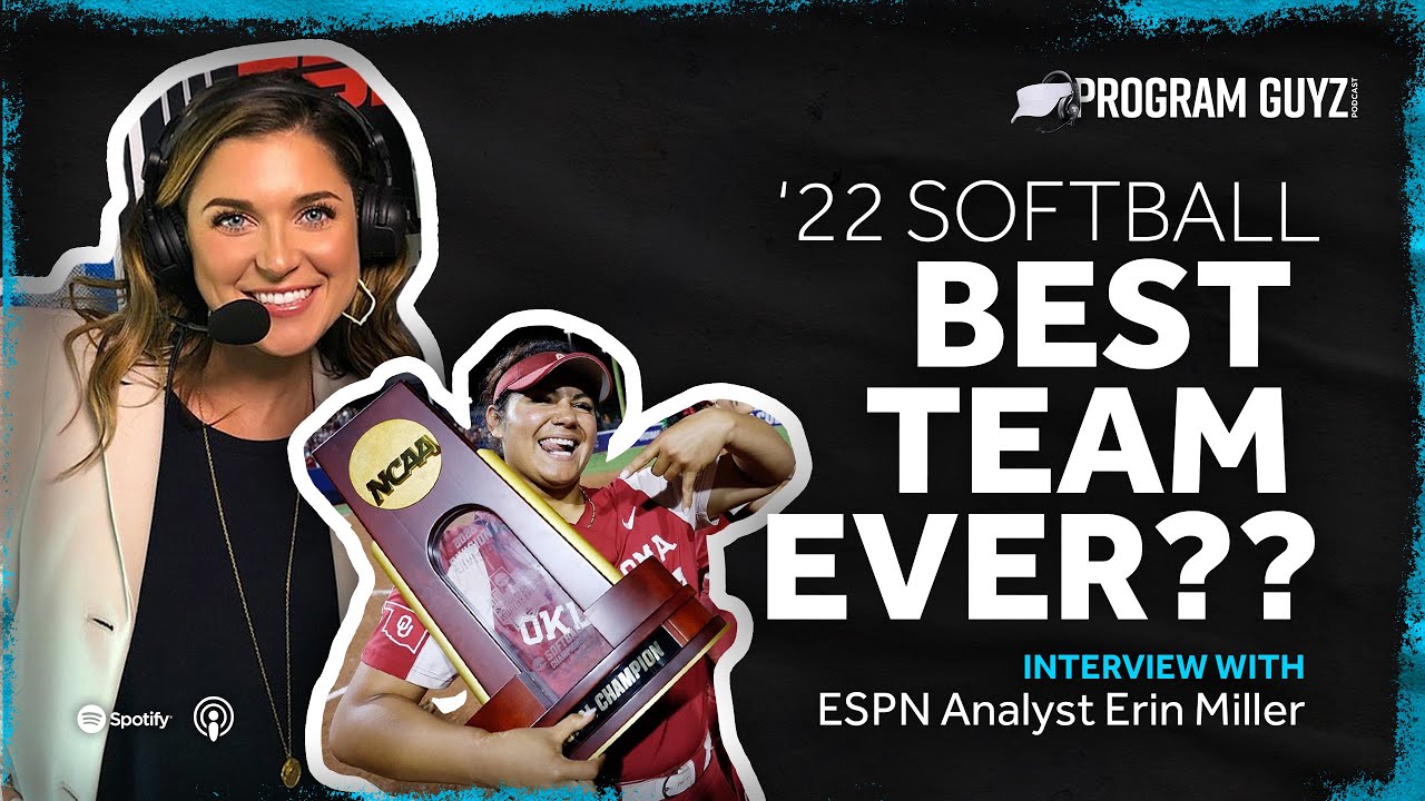 EPC: ESPN'S ERIN MILLER TALKS OU SOFTBALL DOMINANCE, NATIONAL TITLE, PATTY GASSO & MORE