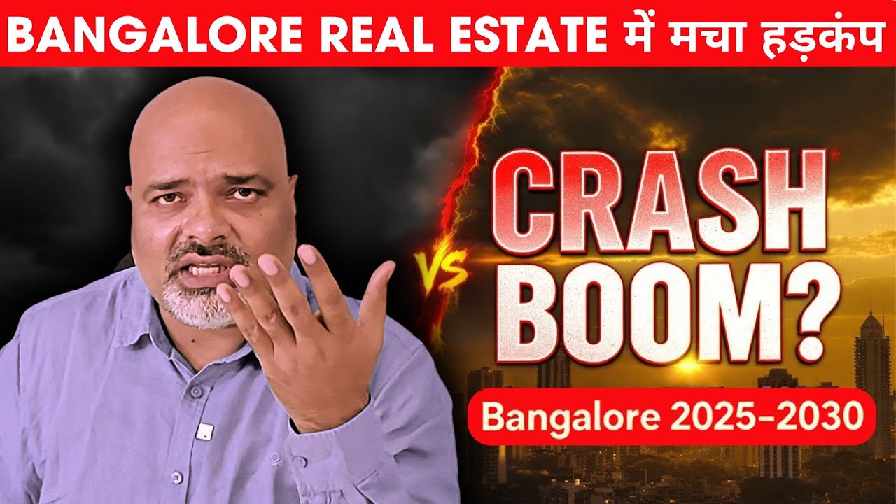 Bangalore Property Market Alert 2025–2030 : Crash आने वाला या Boom जारी? | Property Mishra Show