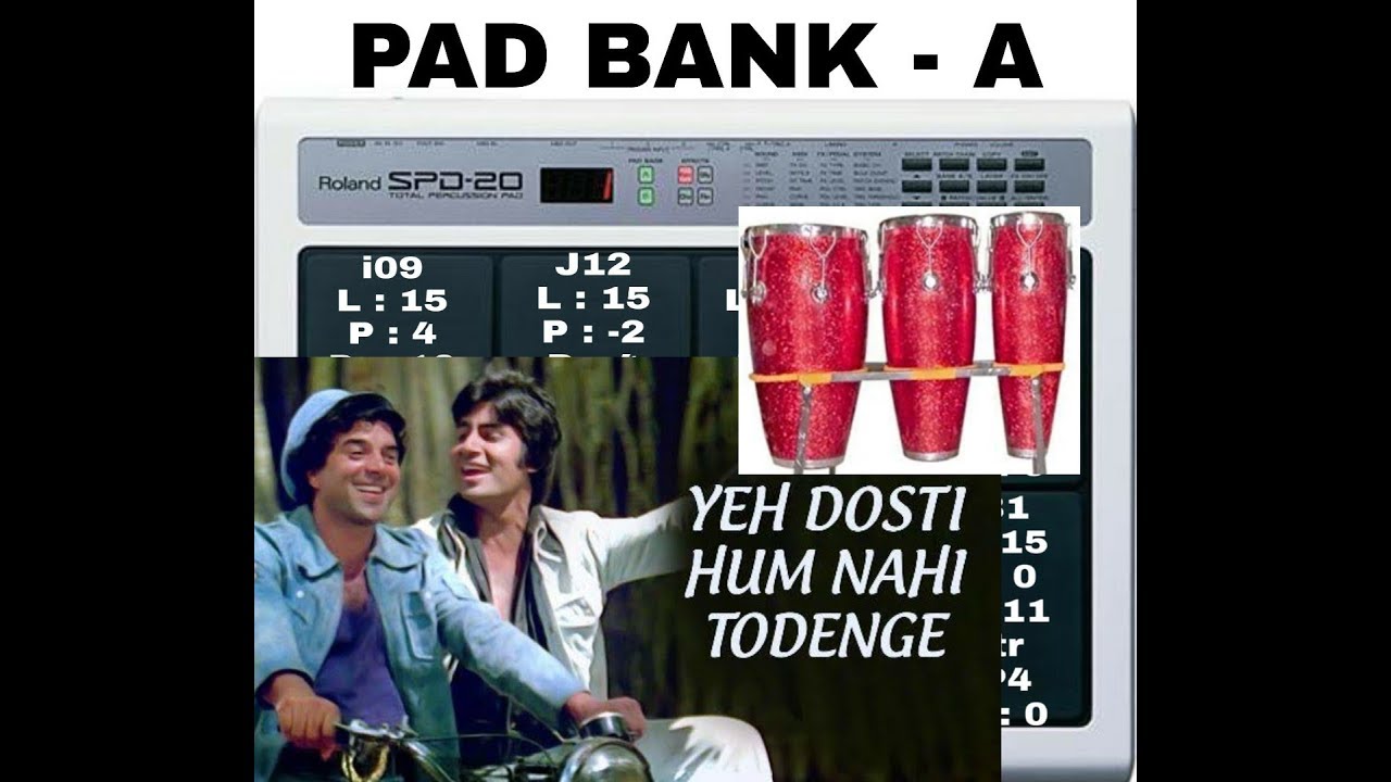 Congo Patch Edit || Roland Spd 20 ||  Yeh Dosti Hum Nehi