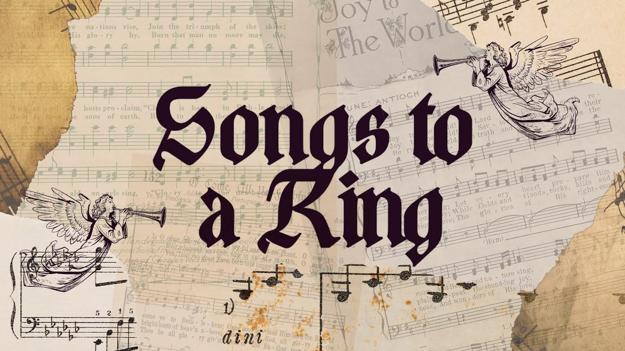 Songs to a King - Part I