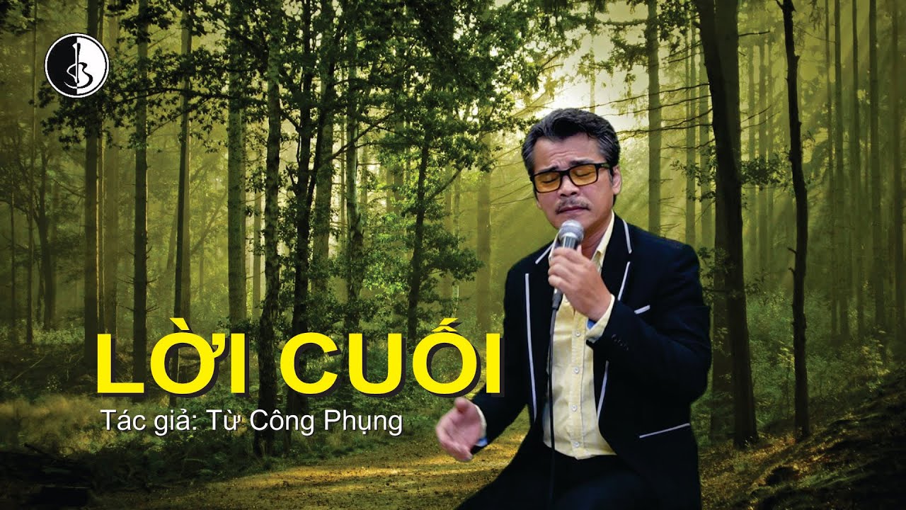 Lebao - LỜI CUỐI - Tác giả: Từ Công Phụng #lebaochuvedongnhacbathu  #lebaokyucnhatrang  #lebao