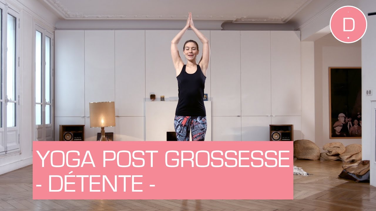 Yoga post grossesse - 30 min de détente