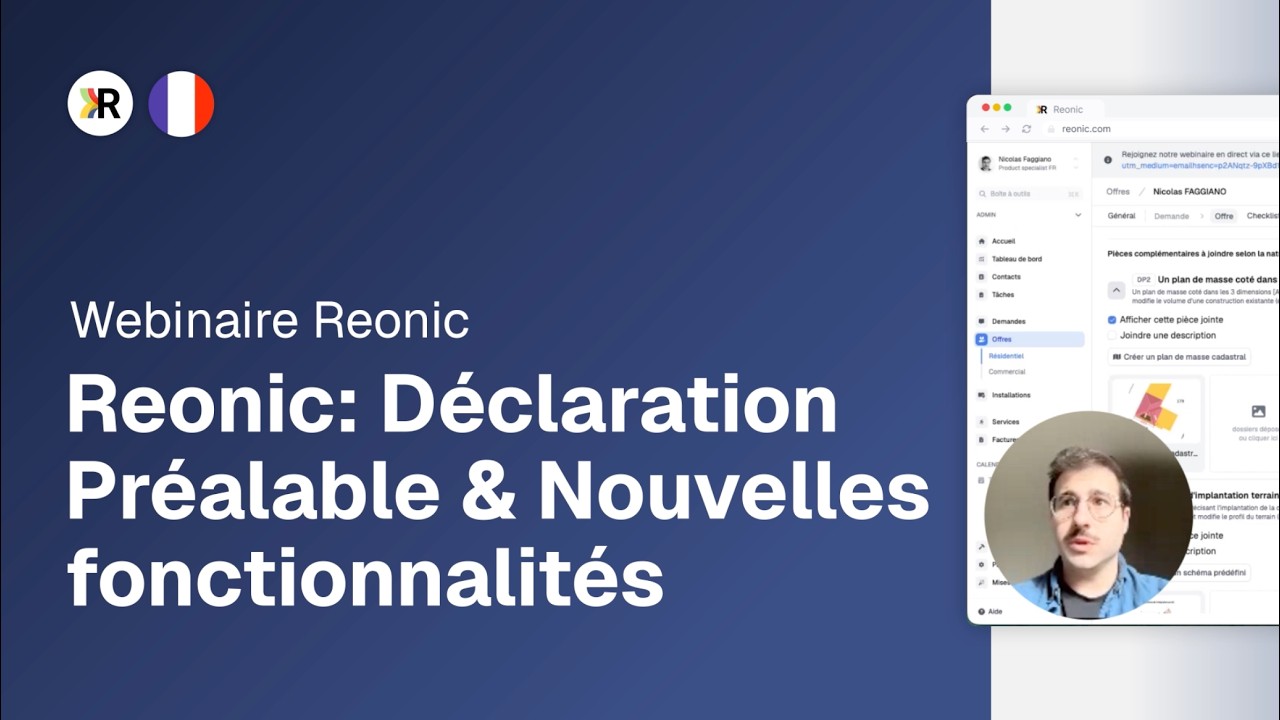 Webinaire Reonic France | Déclaration Préalable & Nouvelles fonctionnalités