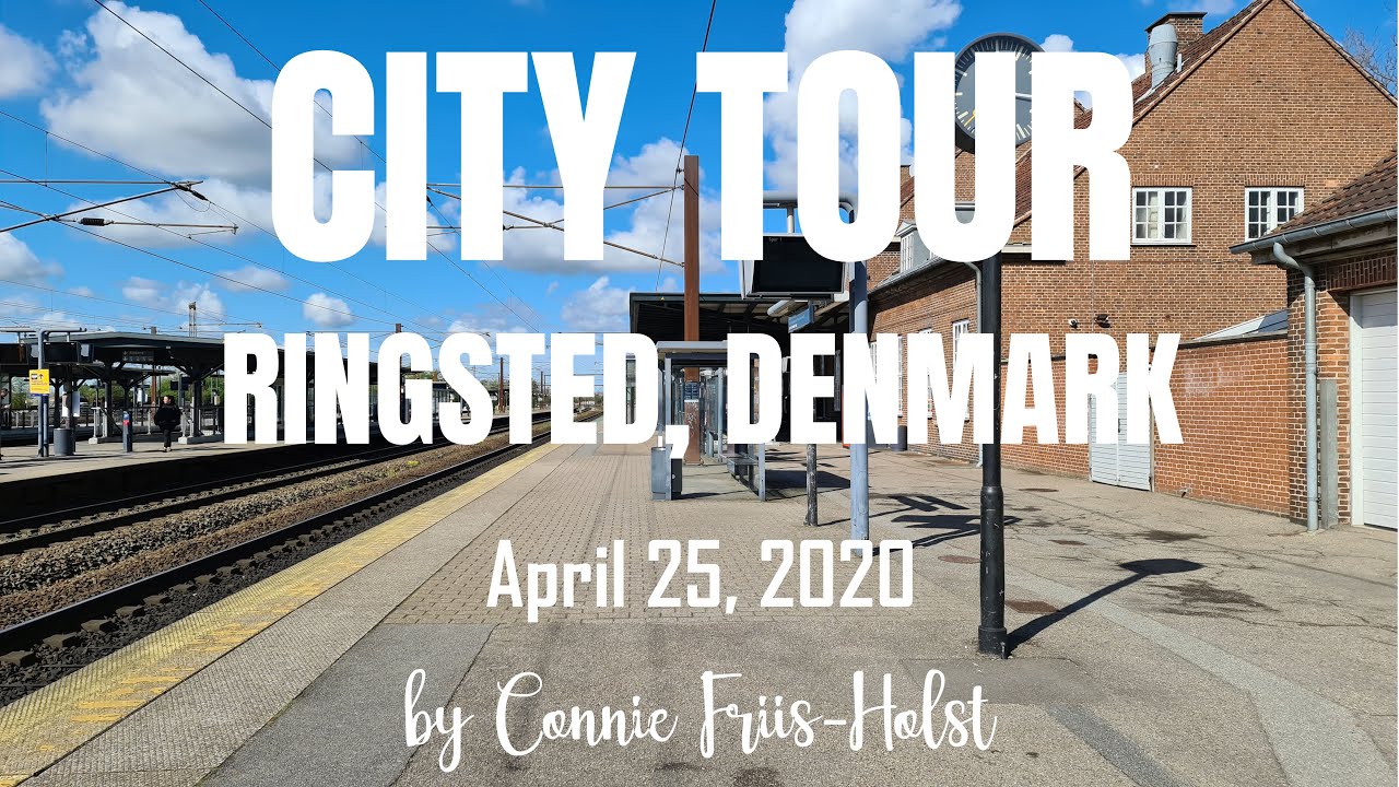 CITY TOUR - RINGSTED PART #2