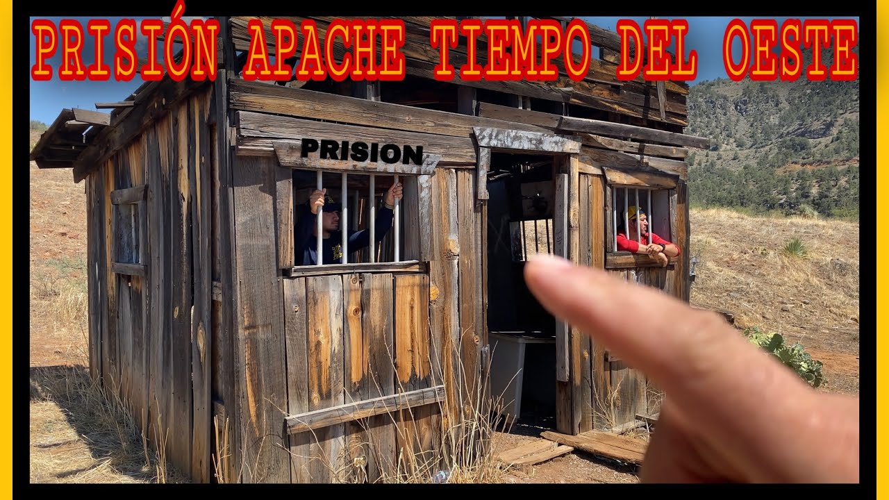 AVENTURA 217 UNA PEQUEÑA PRISION APACHE