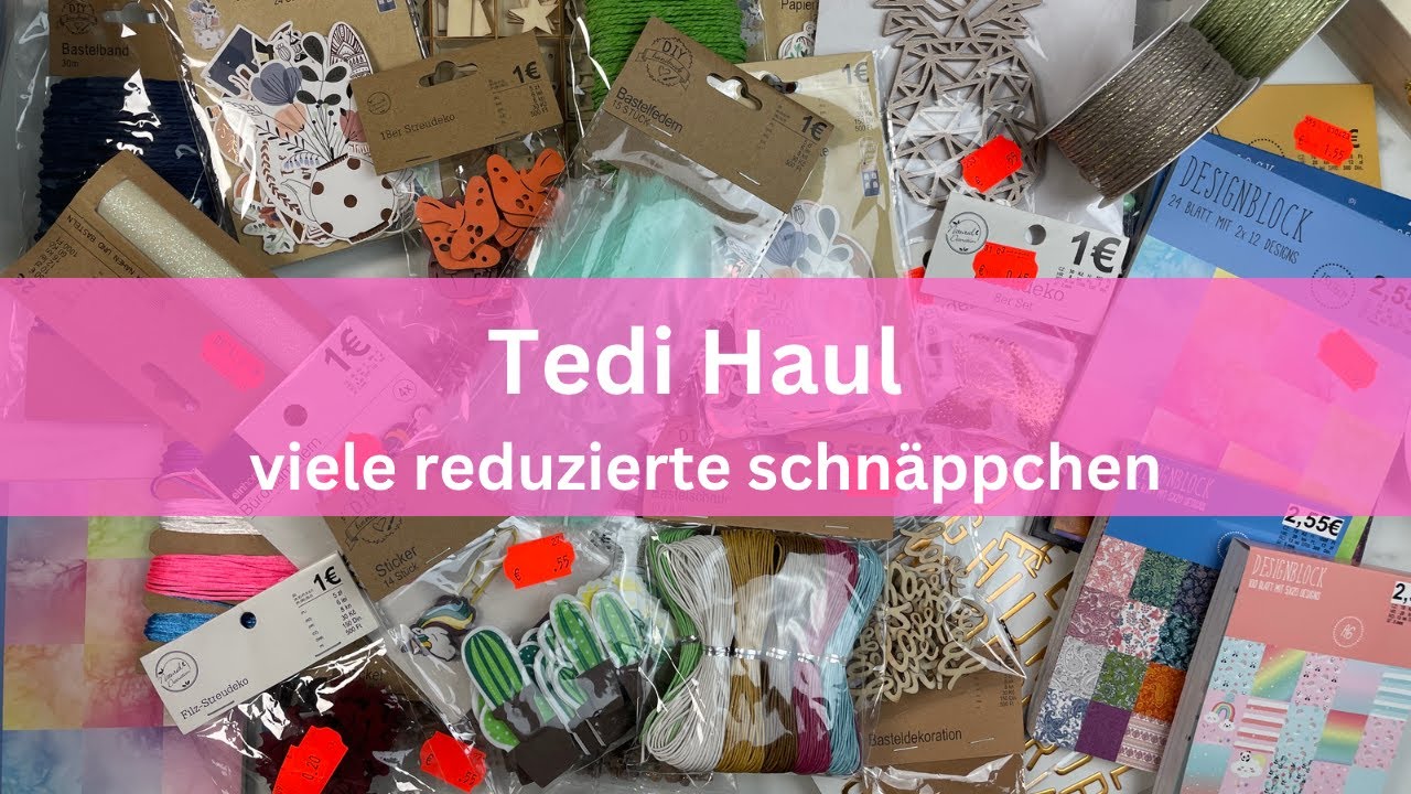Tedi Haul- Kreativ Haul- viele Schnäppchen