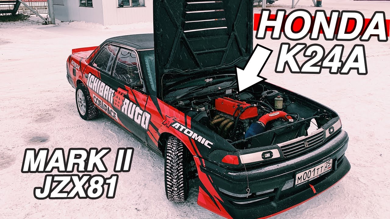 TOYOTA MARK 2 С ДВИГАТЕЛЕМ ОТ HONDA ODYSSEY K24A. ПОЛНЫЙ ОБЗОР
