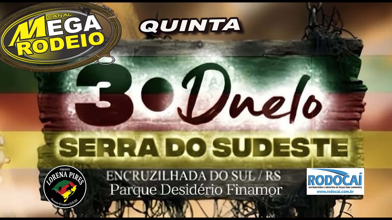 QUINTA - 3ª DUELO SERRA DO SUDESTE - 19 A 22/FEV 2026 - ENCRUZILHADA DO SUL-RS.